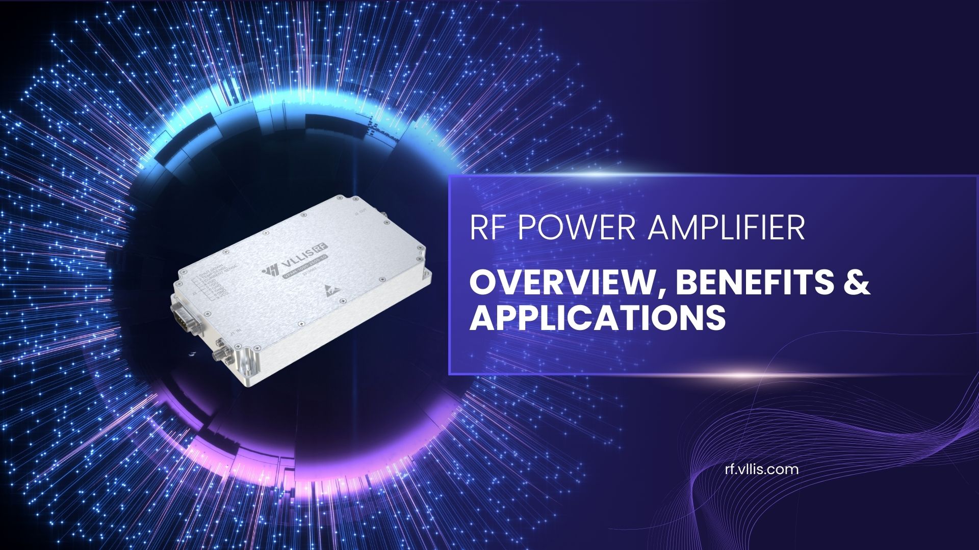 RF Power Amplifier — Overview, Features & Application Scenarios